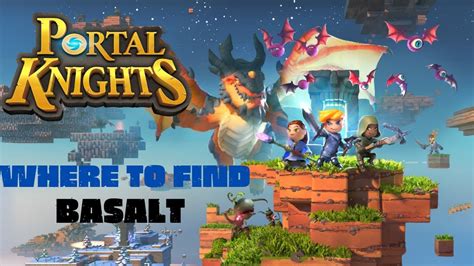 where to get basalt stone block portal knights